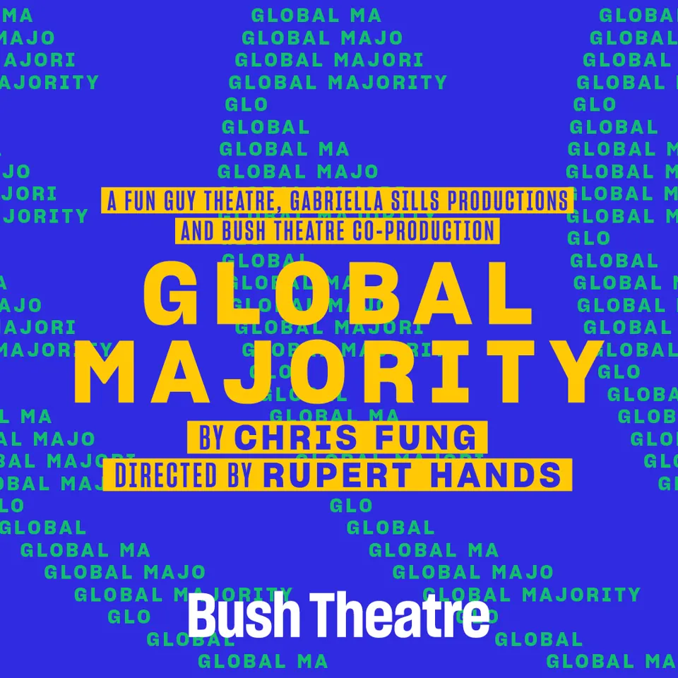 Large yellow lettering on bright blue background in Global Majority at the Bush Theatre
