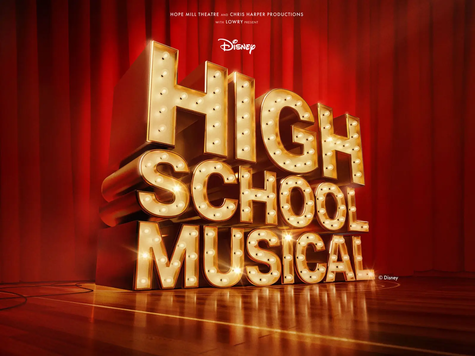 Golden marquee-style letters spelling High School Musical against red curtains at the Troubadour Wembley Park Theatre.