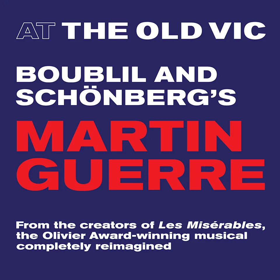 Martin Guerre poster for the The Old Vic, bold red title text on dark blue background.