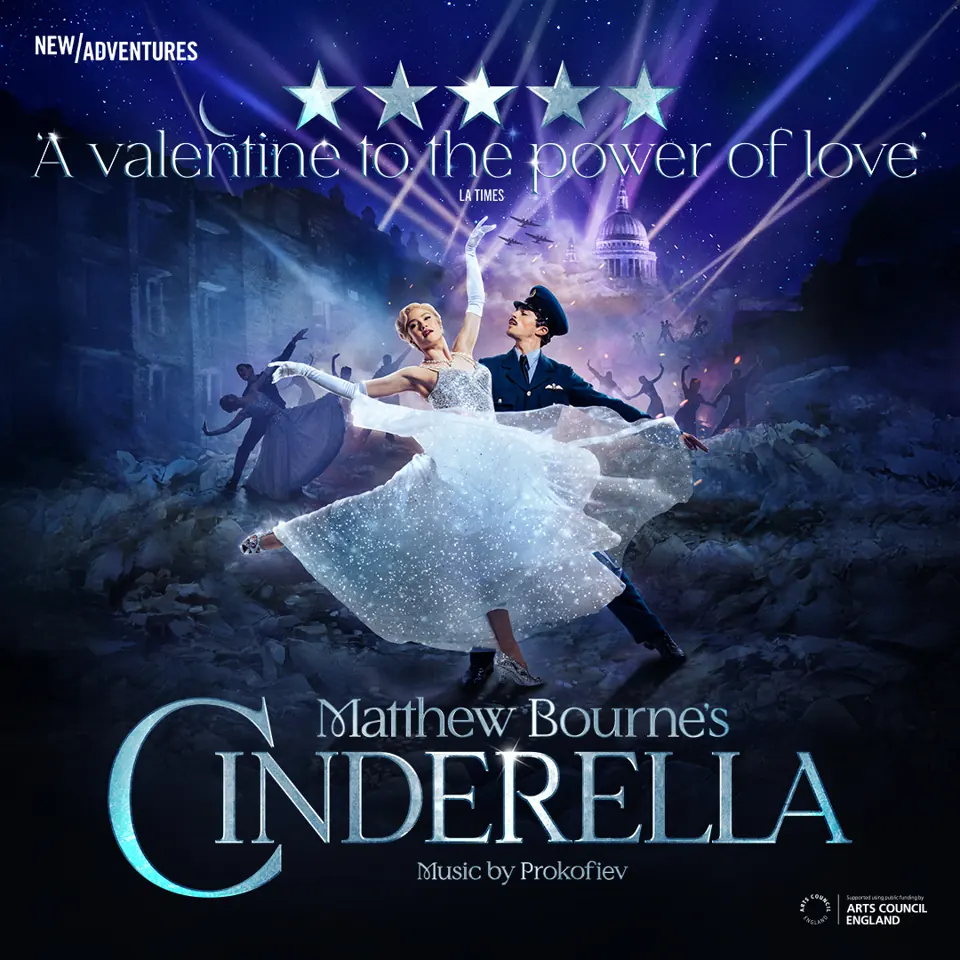 Matthew Bourne's Cinderella poster showing two dancers in a magical scene at Sadler's Wells.