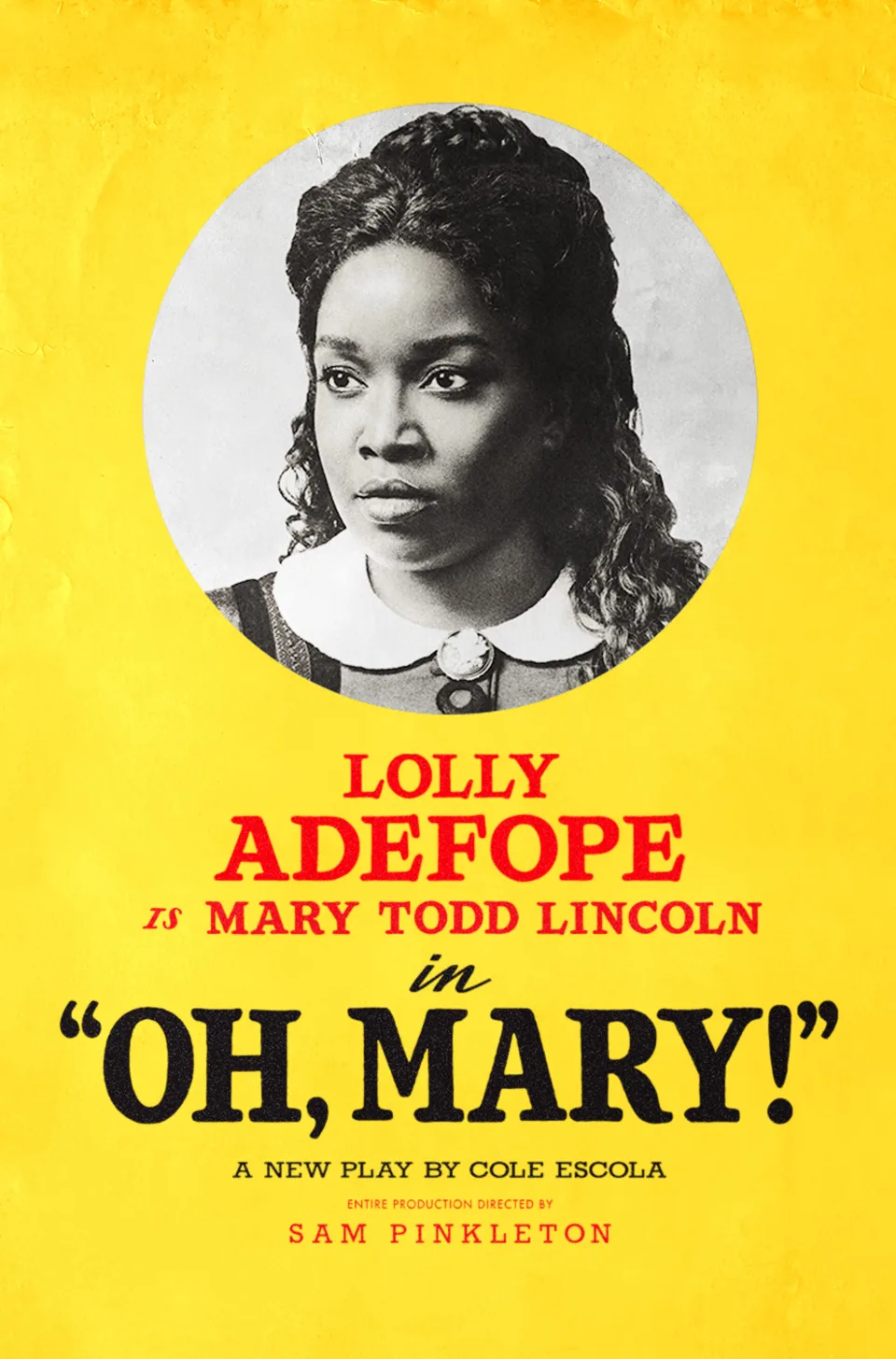 Lolly Adefope as Mary Todd Lincoln in a cameo portrait: Oh, Mary!, Trafalgar Theatre