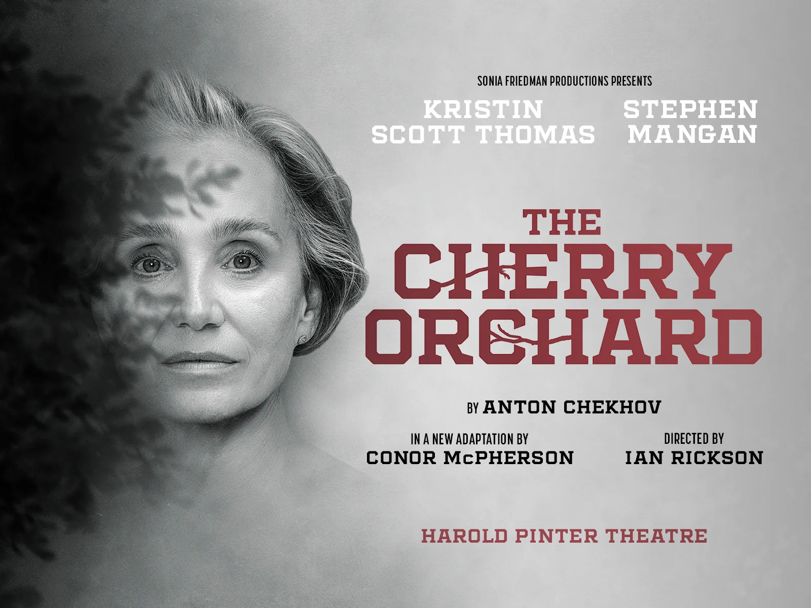 The Cherry Orchard poster billing Kristin Scott Thomas and Stephen Mangan, Harold Pinter Theatre