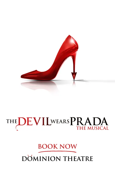 A red stiletto with a devil's-tail heel on The Devil Wears Prada poster, Dominion Theatre