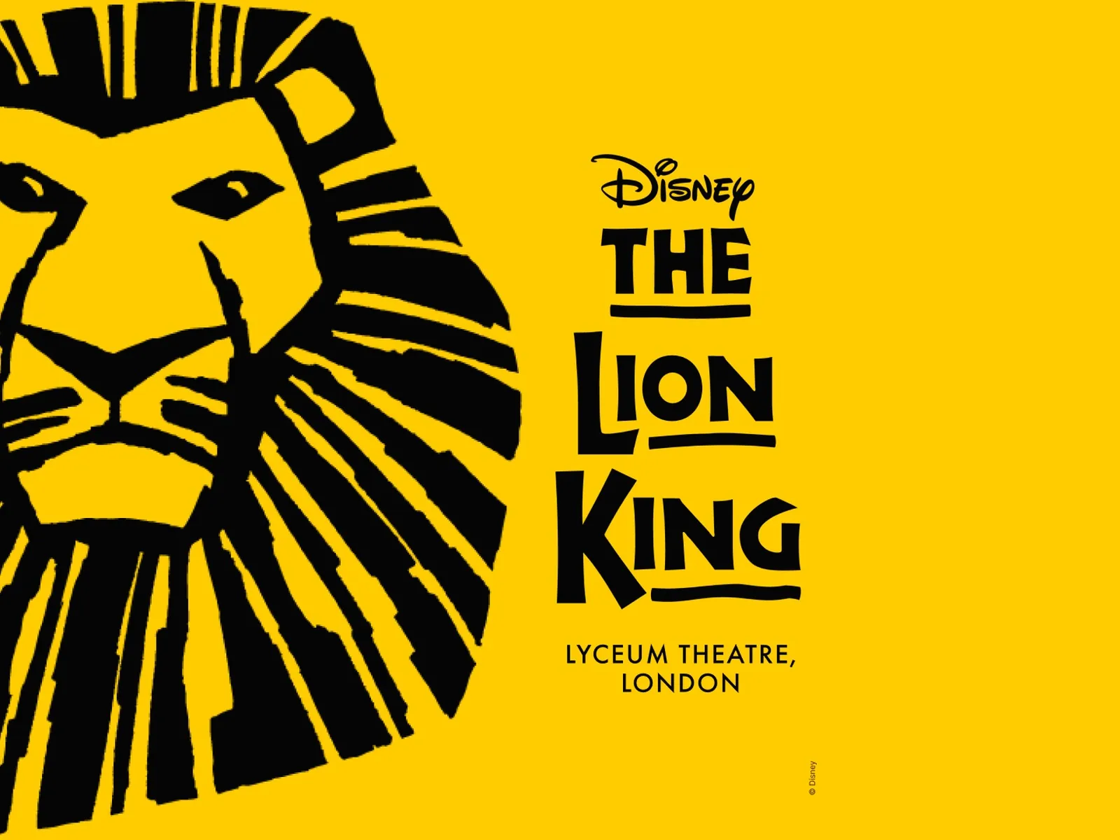 Wide yellow artwork with The Lion King logo, Lyceum Theatre