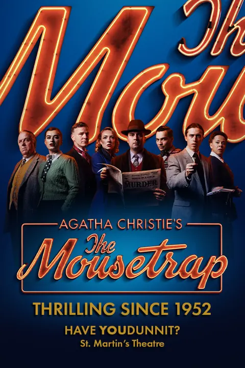 The neon Mousetrap logo above eight suspects in 1950s clothes, St Martin's Theatre