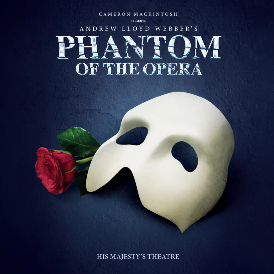 Square white mask and red rose poster, The Phantom of the Opera, His Majesty's Theatre
