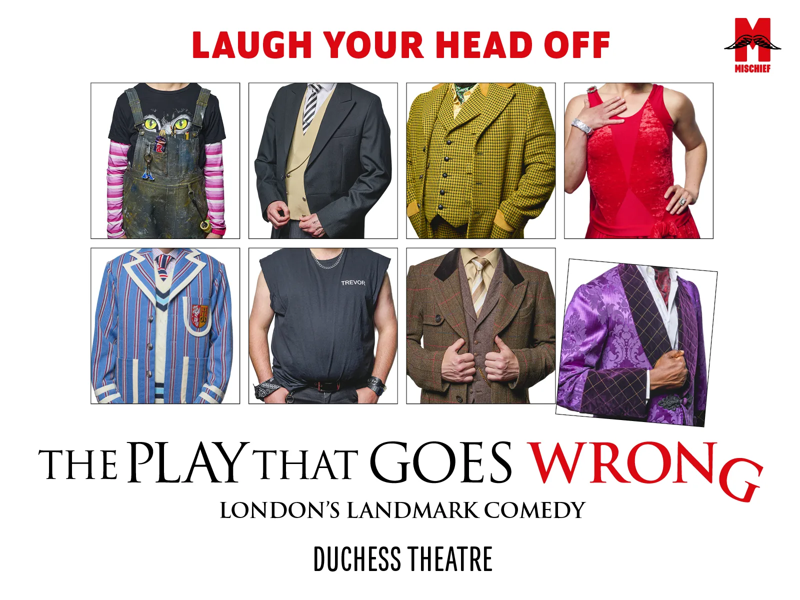 Eight headless costumes on The Play That Goes Wrong artwork, Duchess Theatre