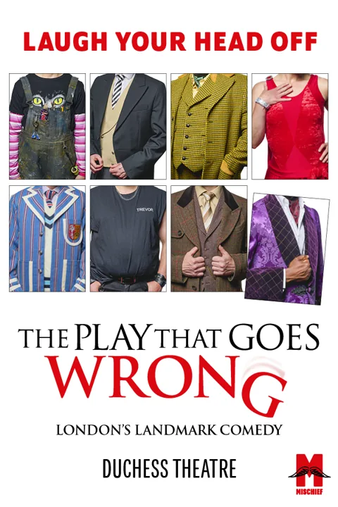 The Play That Goes Wrong poster: eight costumes, no heads, at the Duchess Theatre