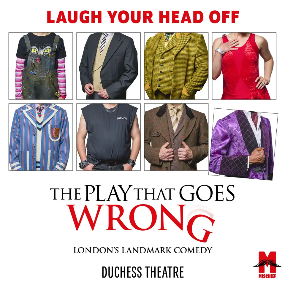 The Play That Goes Wrong square poster with its eight headless costumes, Duchess Theatre